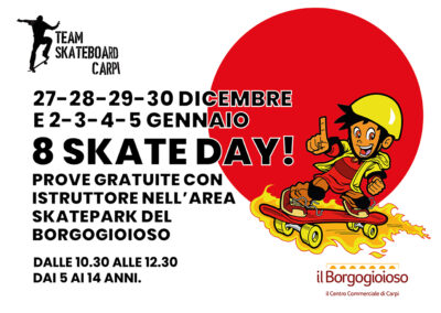 8 Skate Day a dicembre e gennaio!